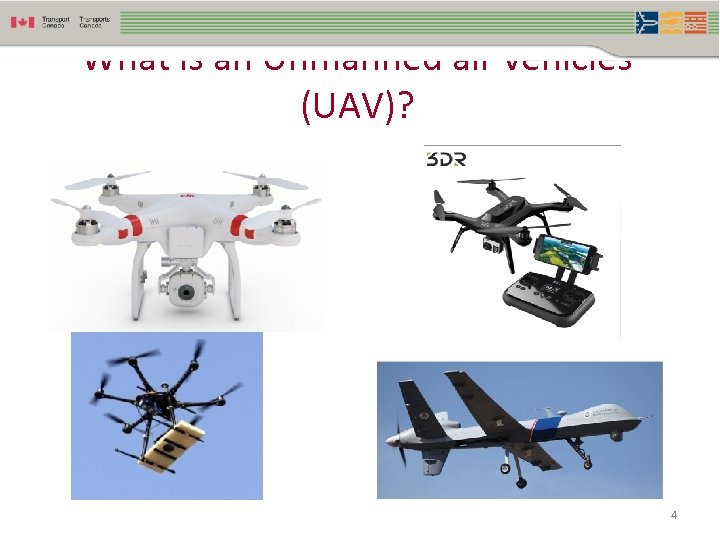 What is an Unmanned air vehicles (UAV)? 4 
