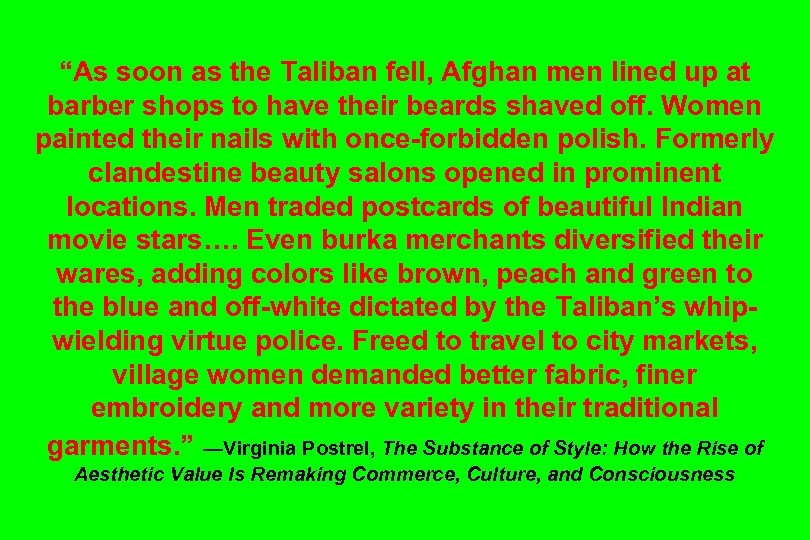 “As soon as the Taliban fell, Afghan men lined up at barber shops to