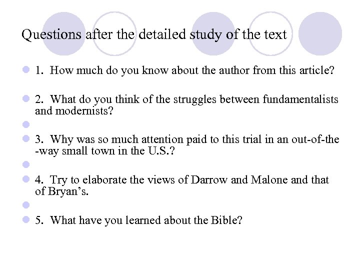 Questions after the detailed study of the text l 1. How much do you