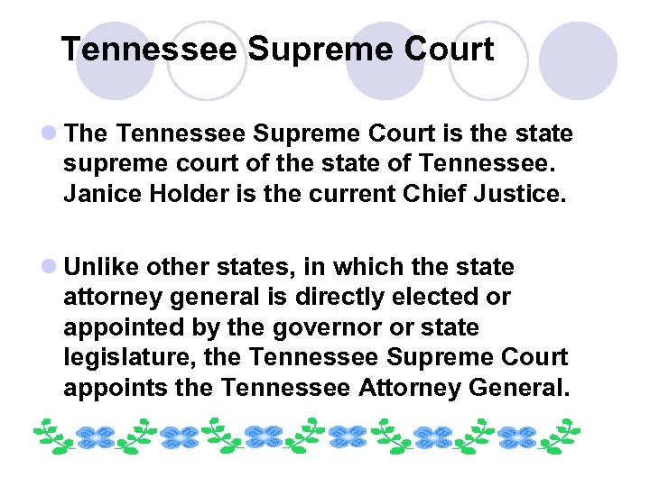 Tennessee Supreme Court l The Tennessee Supreme Court is the state supreme court of