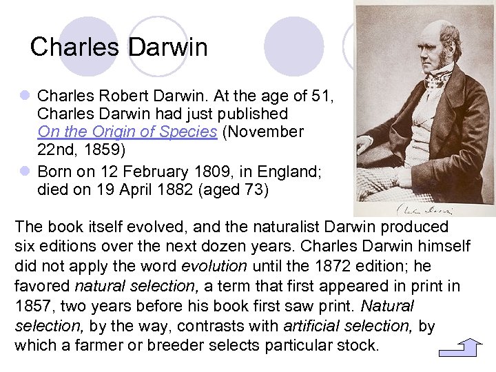 Charles Darwin l Charles Robert Darwin. At the age of 51, Charles Darwin had