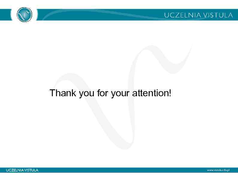 Thank you for your attention! 