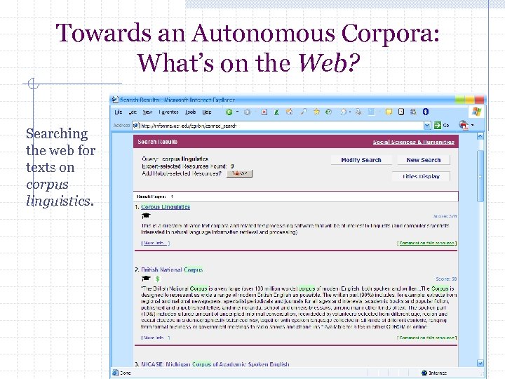 Towards an Autonomous Corpora: What’s on the Web? Searching the web for texts on