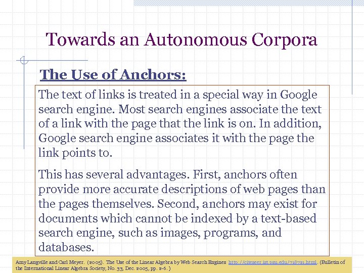 Towards an Autonomous Corpora The Use of Anchors: The text of links is treated