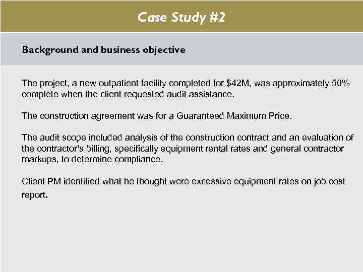 Case Study #2 Case Study #1 Background and business objective The project, a new