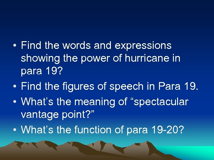  • Find the words and expressions showing the power of hurricane in para