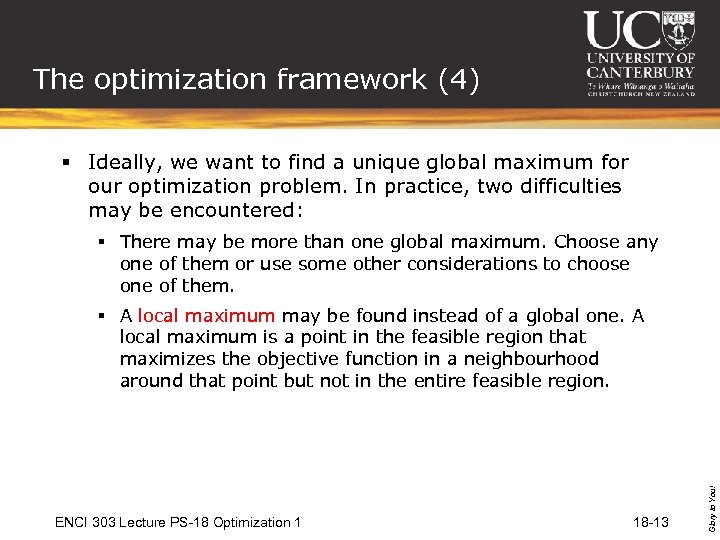 The optimization framework (4) § Ideally, we want to find a unique global maximum