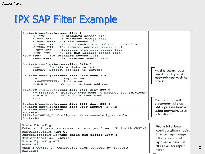 Access Lists IPX SAP Filter Example 21 