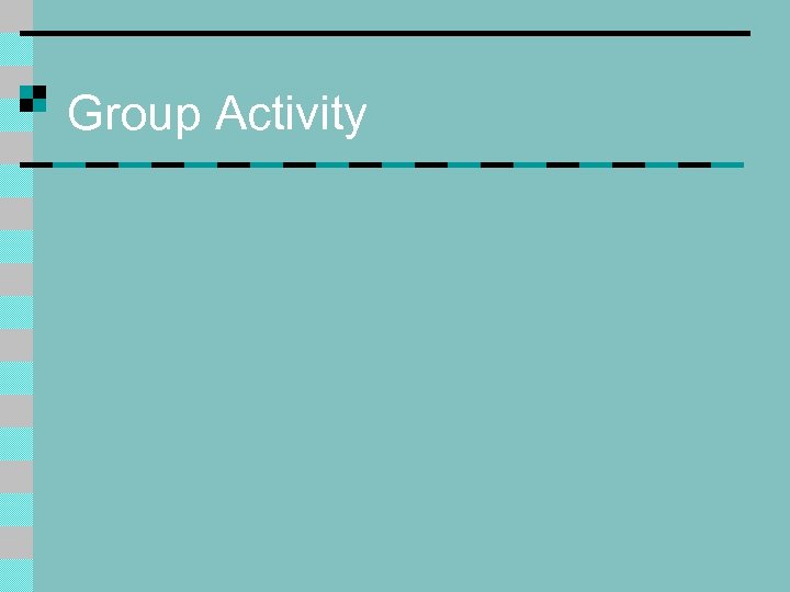 Group Activity 