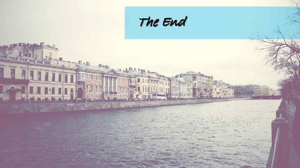 The End 