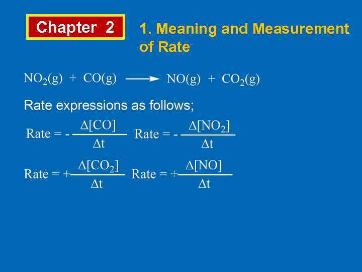 Chapter 2 1. Meaning and Measurement of Rate 