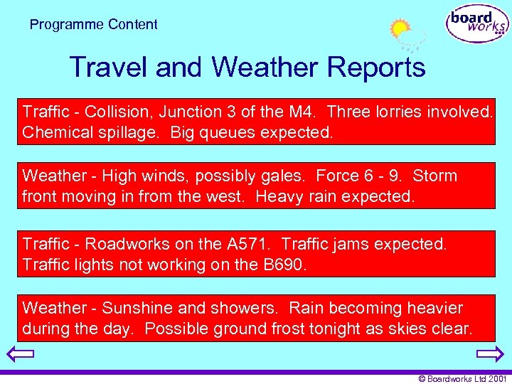 Programme Content Travel and Weather Reports Traffic - Collision, Junction 3 of the M