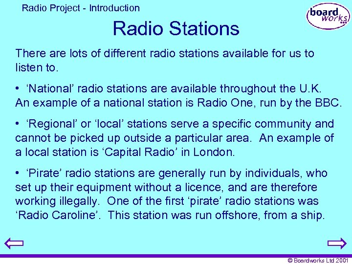 Radio Project - Introduction Radio Stations There are lots of different radio stations available