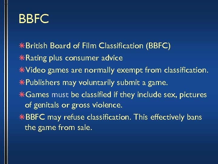BBFC âBritish Board of Film Classification (BBFC) âRating plus consumer advice âVideo games are