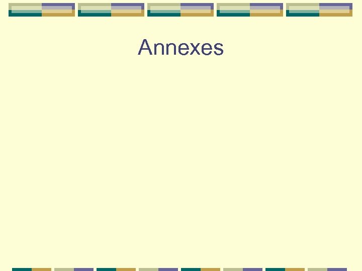 Annexes 