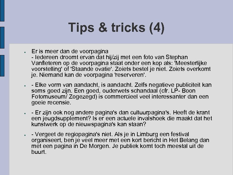 Tips & tricks (4) ● ● Er is meer dan de voorpagina - Iedereen