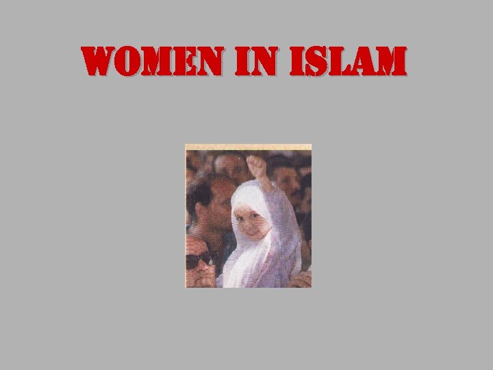 Women in islam 