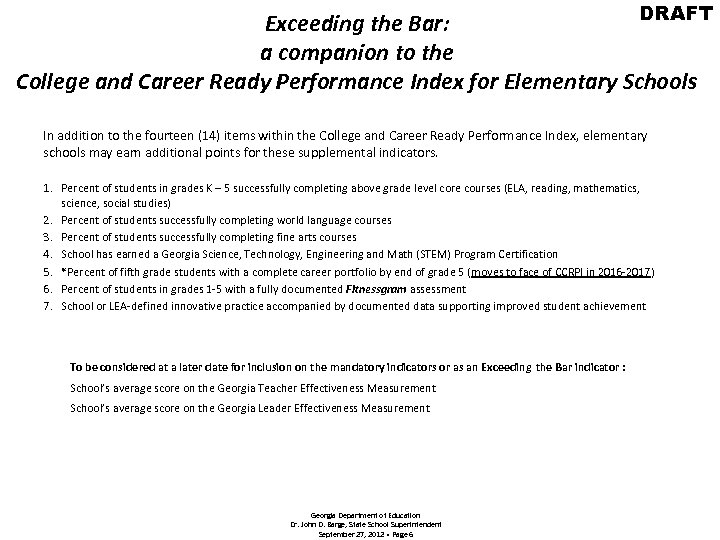 DRAFT Exceeding the Bar: a companion to the College and Career Ready Performance Index