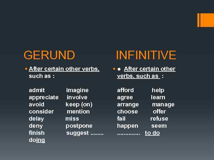 Choose infinitive. Таблица ing Infinitive глаголы. Gerund and Infinitive таблица. После Miss инфинитив или герундий. Герундий и инфинитив таблица глаголов.