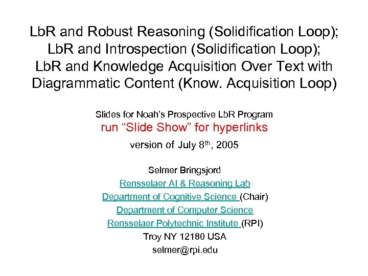 Lb. R and Robust Reasoning (Solidification Loop); Lb. R and Introspection (Solidification Loop); Lb.