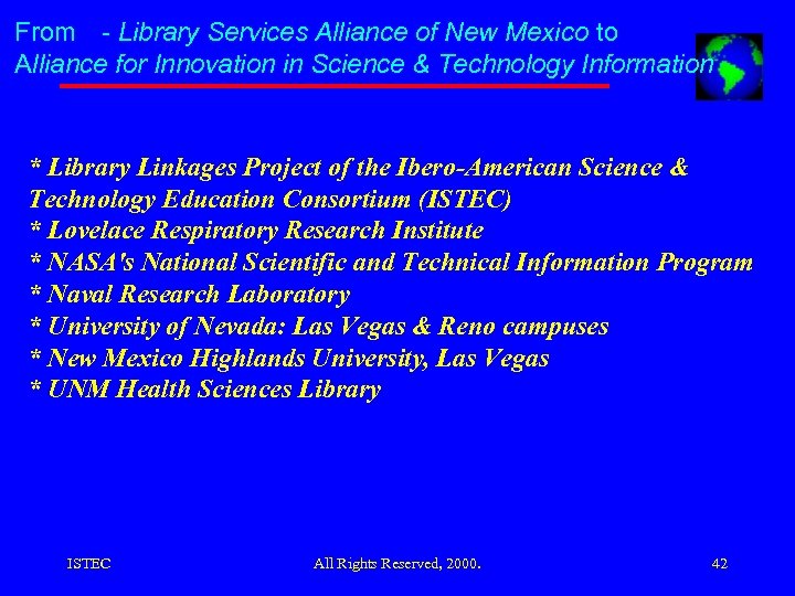 From - Library Services Alliance of New Mexico to Alliance for Innovation in Science