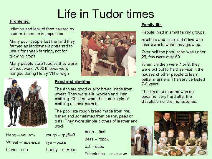 Problems: Life in Tudor times Inflation and lack of food caused by sudden increase