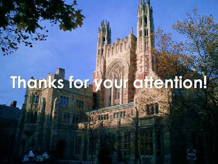 Thanks for your attention! 