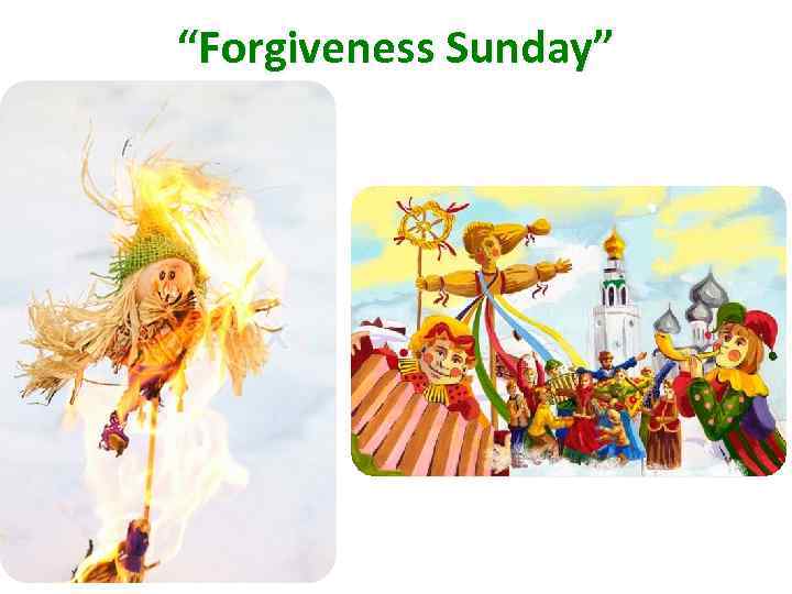 “Forgiveness Sunday” 