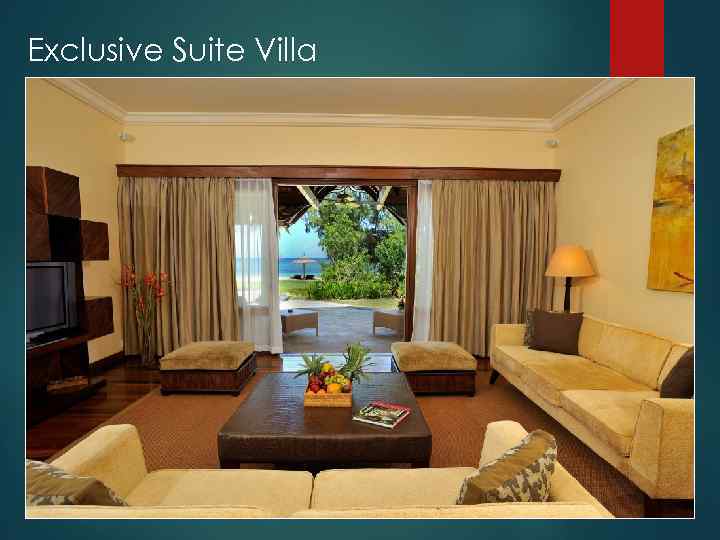 Exclusive Suite Villa 