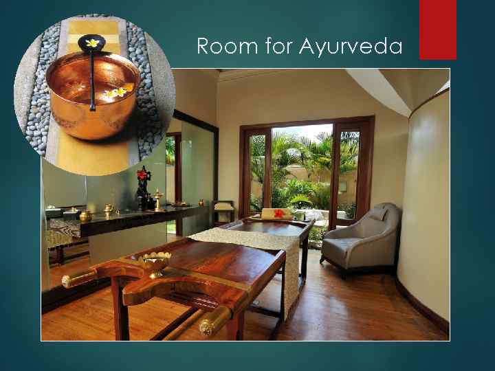 Room for Ayurveda 