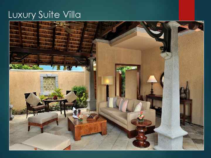 Luxury Suite Villa 