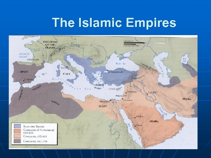 The Islamic Empires 
