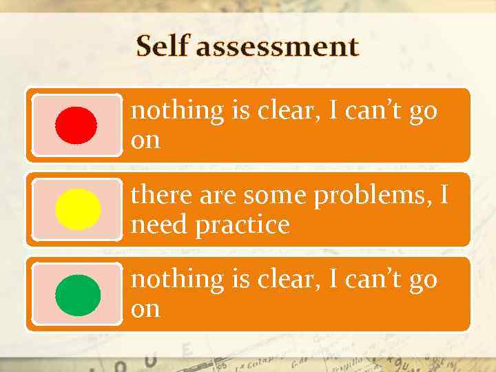 Self assessment nothing is clear, I can’t go on there are some problems, I