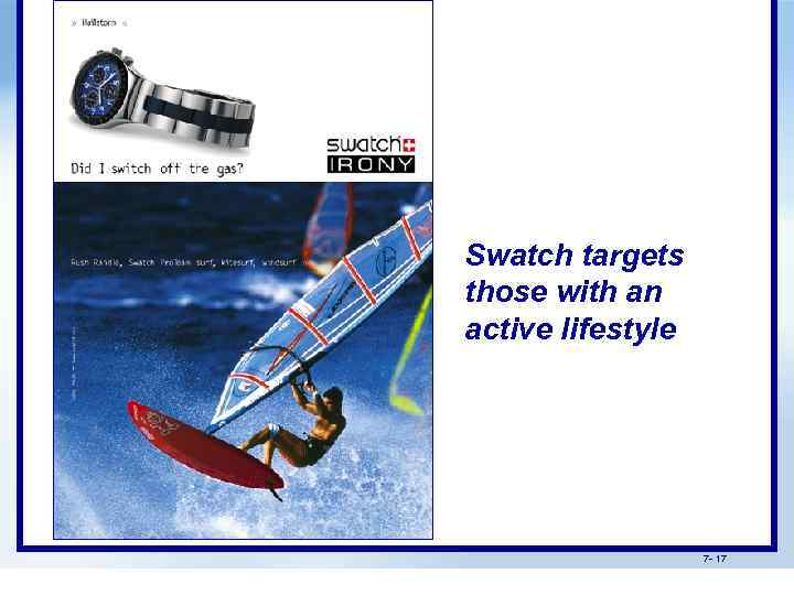 Swatch targets those with an active lifestyle 7 - 17 