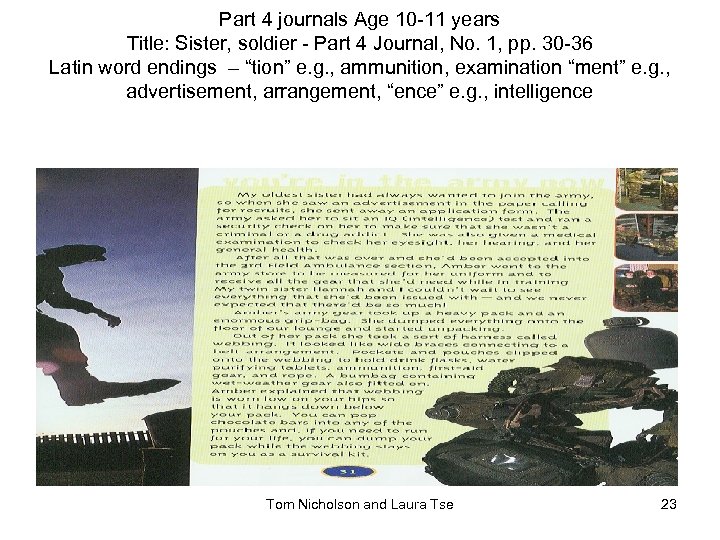 Part 4 journals Age 10 -11 years Title: Sister, soldier - Part 4 Journal,