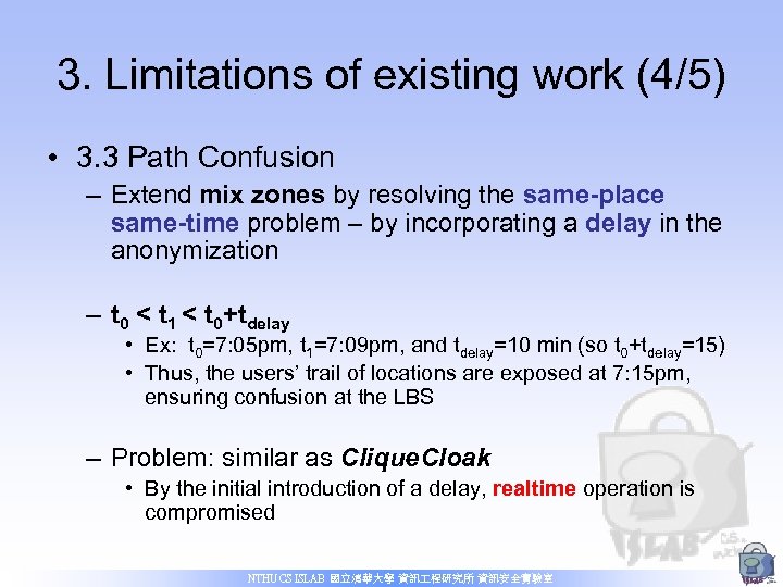 3. Limitations of existing work (4/5) • 3. 3 Path Confusion – Extend mix