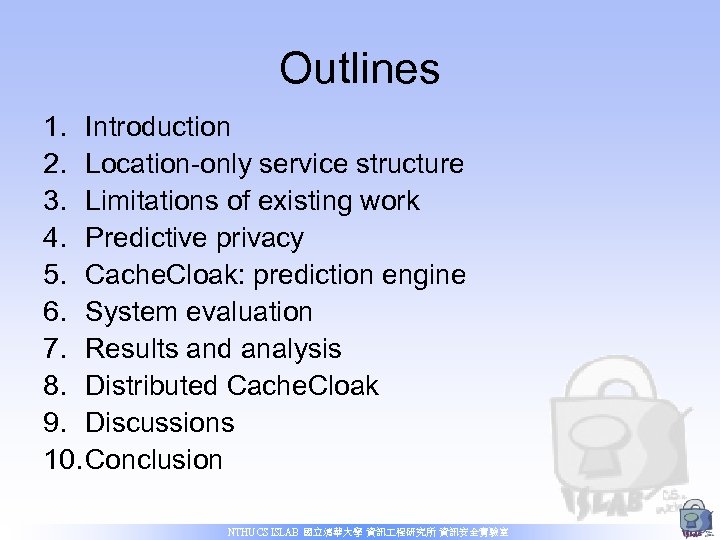 Outlines 1. Introduction 2. Location-only service structure 3. Limitations of existing work 4. Predictive