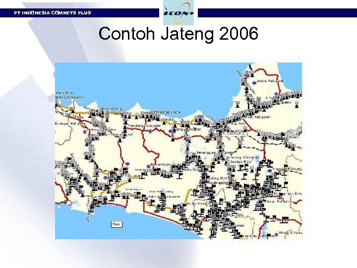 PT INDONESIA COMNETS PLUS Contoh Jateng 2006 