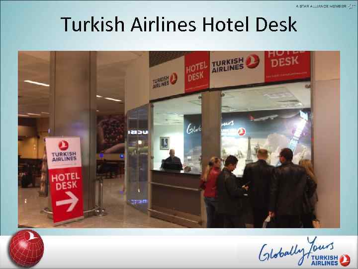 Turkish Airlines Hotel Desk 