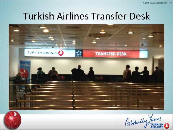 Turkish Airlines Transfer Desk 