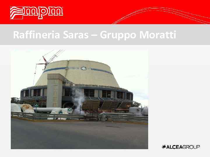 Raffineria Saras – Gruppo Moratti 