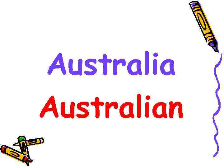 Australian 