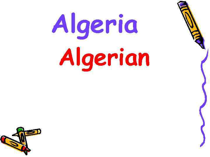 Algerian 