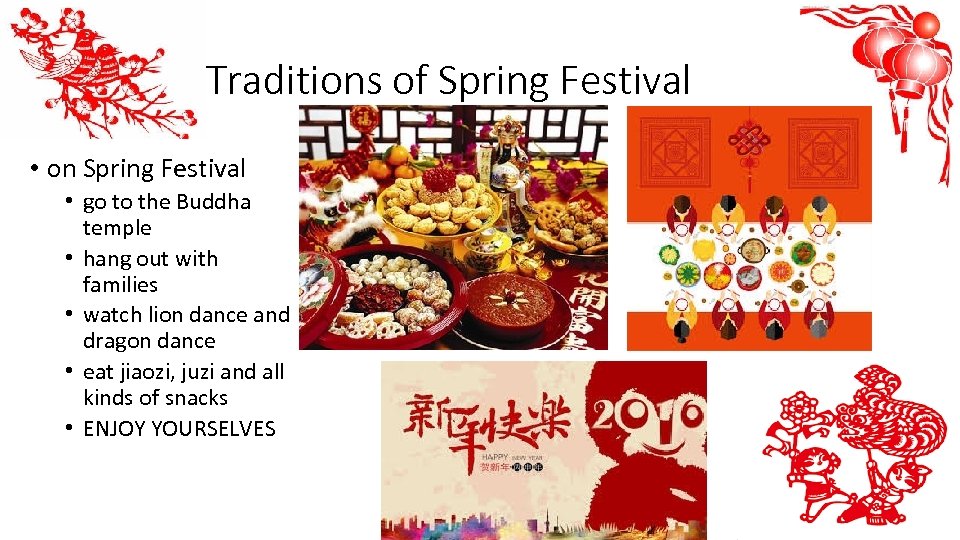 Traditions of Spring Festival • on Spring Festival • go to the Buddha temple