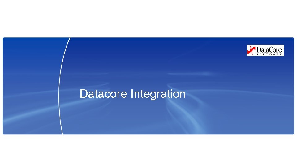 Datacore Integration 
