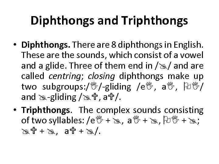 what is diphthongs in english