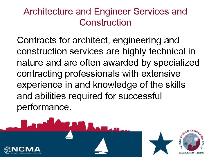 Architecture and Engineer Services and Construction Contracts for architect, engineering and construction services are