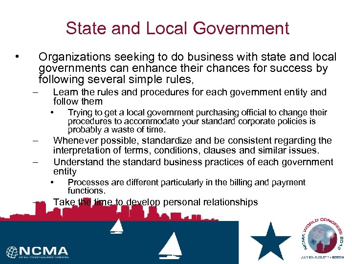 State and Local Government • Organizations seeking to do business with state and local