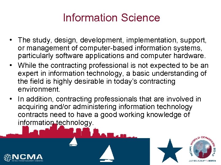 Information Science • The study, design, development, implementation, support, or management of computer based