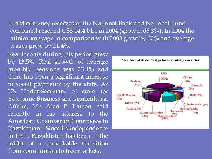 Hard currency reserves of the National Bank and National Fund combined reached US$ 14.